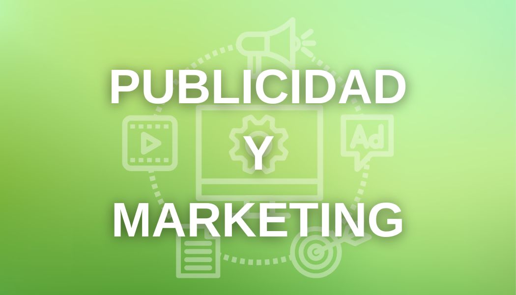 Publicidad y Marketing